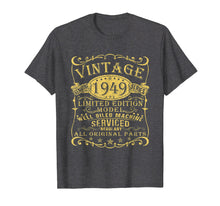 Load image into Gallery viewer, 1949 Vintage 70th Birthday All Original Parts Gift T Shirt
