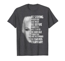 Load image into Gallery viewer, Be Badass Everyday T-shirt