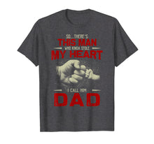 Load image into Gallery viewer, I Call Him Dad T Shirt Father's Day T Shirt Gifts