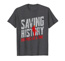 Load image into Gallery viewer, Metal Detector Saving History Shirt