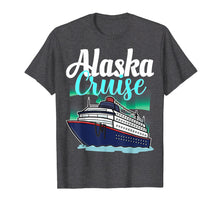 Load image into Gallery viewer, Alaska Cruise Shirt Cruise Vacation Trip Wear Gift Idea