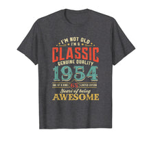 Load image into Gallery viewer, I'm Not Old Im a Classic 1954 65th Birthday T-Shirt Gifts