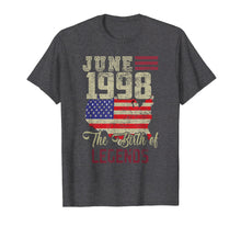 Load image into Gallery viewer, Born In June 1998 Birthday T-Shirt