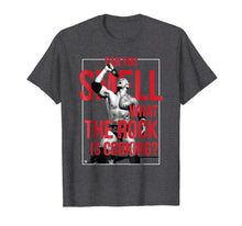 Load image into Gallery viewer, WWE Can You Smell What The Rock Is Cooking T-Shirt