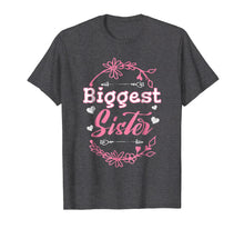Load image into Gallery viewer, Awesome Biggest Sister T-Shirt