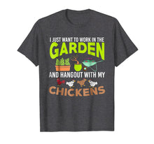 Load image into Gallery viewer, I Want to Work in My Garden T-Shirt, Funny Gardening Tee