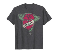 Load image into Gallery viewer, Mom Tattoo T-shirt Heart Red Rose Motorcycle Tshirt
