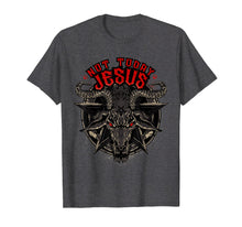 Load image into Gallery viewer, Not Today Jesus T-Shirt Funny Satanic Athesist Tees