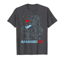 Load image into Gallery viewer, Mamasaurus T shirt T rex Mama Saurus Funny Dinosaur Gift