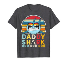 Load image into Gallery viewer, Daddy Shark T-Shirt Gift For Dad