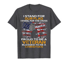 Load image into Gallery viewer, I stand for our flag kneel for the cross Veteran t shirts