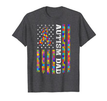 Load image into Gallery viewer, Autism Awareness Proud Autism Dad Vintage US Flag T-Shirt