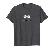 Load image into Gallery viewer, Funny Sarcasm Social Dice Anti-Social Graphic Novelty T-Shirt-5920922