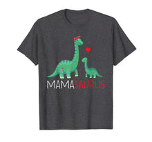 Load image into Gallery viewer, Mamasaurus T shirt T rex Mama Saurus Dinosaur Women Mom Gift-250755