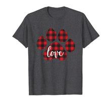 Load image into Gallery viewer, Buffalo Plaid Dog Paw Print Love T-Shirt-261347