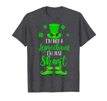 Load image into Gallery viewer, I'm Not A Leprechaun I'm Just Short St Patrick's Day Gifts T-Shirt-945297
