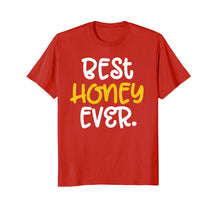 Load image into Gallery viewer, Best Honey Ever T Shirt for Grandmothers