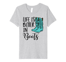 Load image into Gallery viewer, Cowgirl T Shirt - Life is Better In Boots Country T Shirt