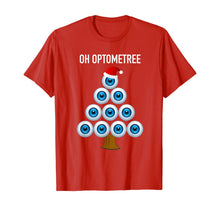 Load image into Gallery viewer, Eye Ball Christmas Tree Oh Optometree Optometry Design T-Shirt