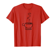 Load image into Gallery viewer, Hot Drink Cup of Coffee T-Shirt