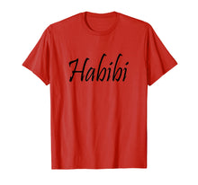 Load image into Gallery viewer, Habibi t-shirt,gift for lovers,arabic love