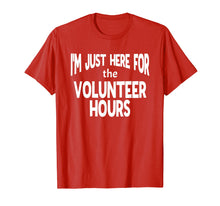 Load image into Gallery viewer, Funny Volunteer Shirt for School and Civic Organizations