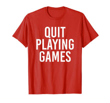 Load image into Gallery viewer, Boy Band Shirt Quit Playing Games 90s Music Lover Gift