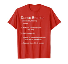 Load image into Gallery viewer, Funny Dance Brother Shirt