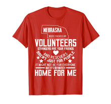 Load image into Gallery viewer, Nebraska Home For Me / Nebraska Strong TShirt