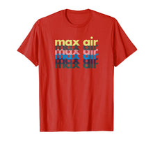 Load image into Gallery viewer, Max Air Gym Fitness Exercise Health and Wellness T-Shirt