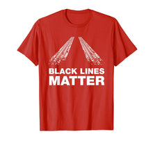 Load image into Gallery viewer, Making Black Lines Matter - Funny Car Guy T-shirt
