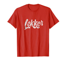 Load image into Gallery viewer, Lekker Dutch Shirt Holland Tshirt Expat Gifts Amsterdam Tee