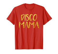 Load image into Gallery viewer, 1970s Disco Mama Shirt 70s Outfits For Women Disco Queen Tee