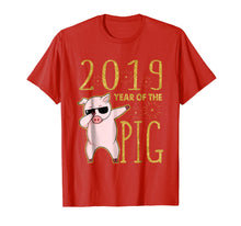 Load image into Gallery viewer, 2019 Year Of The Pig Chinese New Year T-Shirt