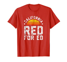 Load image into Gallery viewer, Red for Ed California Shirt Teacher Strike Protest Retro Tee