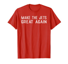 Load image into Gallery viewer, Make The Jets Great Again Tshirt New York Football Gift Fan