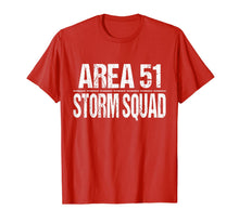 Load image into Gallery viewer, Funny Area 51 Storm Squad T-Shirt