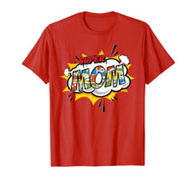 Load image into Gallery viewer, Super Mom Comic T-shirt for Mothers-514269