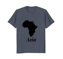 Load image into Gallery viewer, Funny t-shirts Africa Asia - Humor tshirt