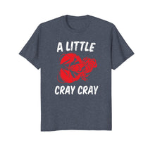 Load image into Gallery viewer, Crawfish shirt for Crawfish boil pot party Apparel Cray Cray
