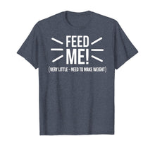 Load image into Gallery viewer, Wrestling Make Weight T-Shirt