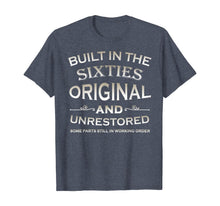 Load image into Gallery viewer, Built in the Sixties original and unrestored T-Shirt