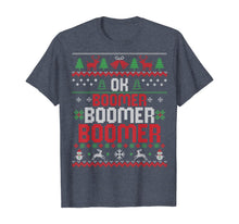 Load image into Gallery viewer, Ok Boomer Ugly Christmas T-Shirt