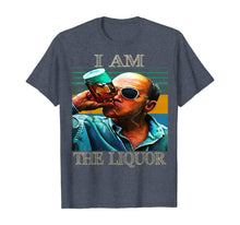 Load image into Gallery viewer, I am the liquor funny T-Shirt
