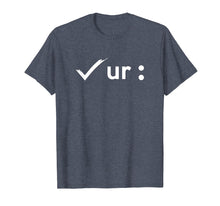 Load image into Gallery viewer, Colon Cancer Awareness T Shirts Colonoscopies - Check your