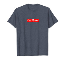 Load image into Gallery viewer, I am Upset Box Logo T Shirt