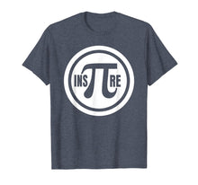 Load image into Gallery viewer, Inspire PI Day Shirt Happy PI Day Math Geek Nerd Gift