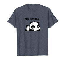 Load image into Gallery viewer, Cute Panda Need Coffee Shirt