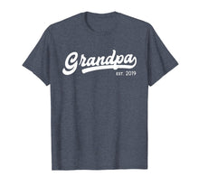 Load image into Gallery viewer, Grandpa Est 2019 New Grandpa Gift Father's Day T-Shirt