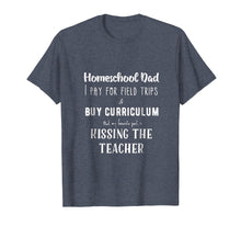Load image into Gallery viewer, Homeschool Dad Kissing the Teacher T-Shirt